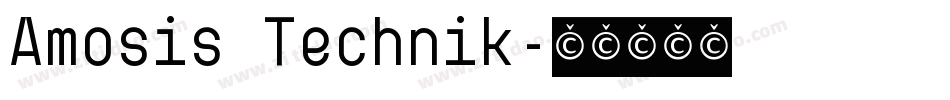 Amosis Technik字体转换